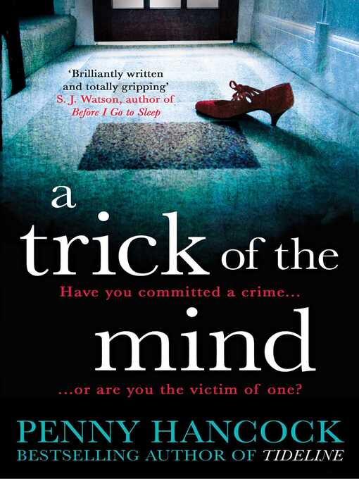 Title details for A Trick of the Mind by Penny Hancock - Wait list